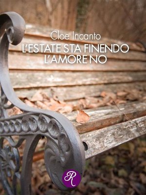 cover image of L'estate sta finendo, l'amore no